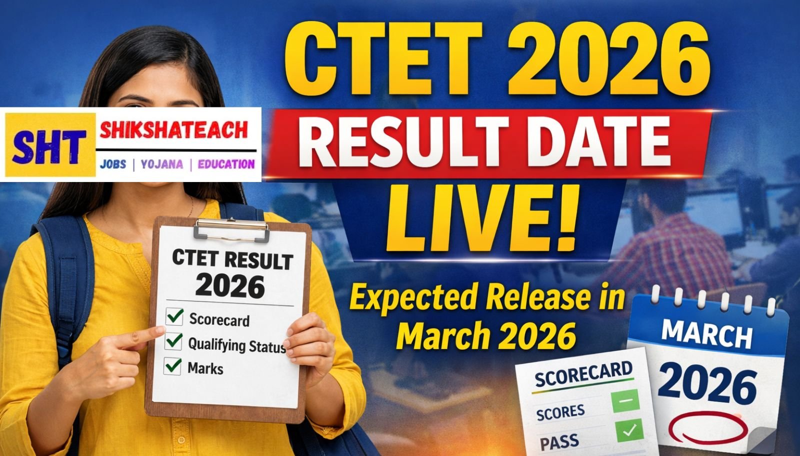 CTET 2026 Result Date LIVE